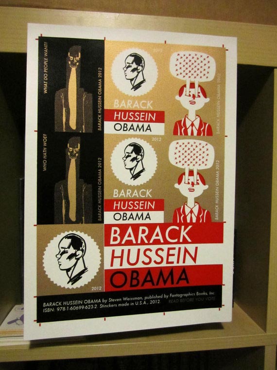 "*print* STINCKERS Barack Hussein Obama" is copyright ©2008 by Steven Weissman.  All rights reserved.  Reproduction prohibited.