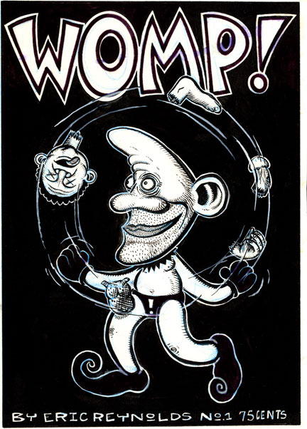 "Womp! minicomic cover" is copyright ©2008 by Eric Reynolds.  All rights reserved.  Reproduction prohibited.