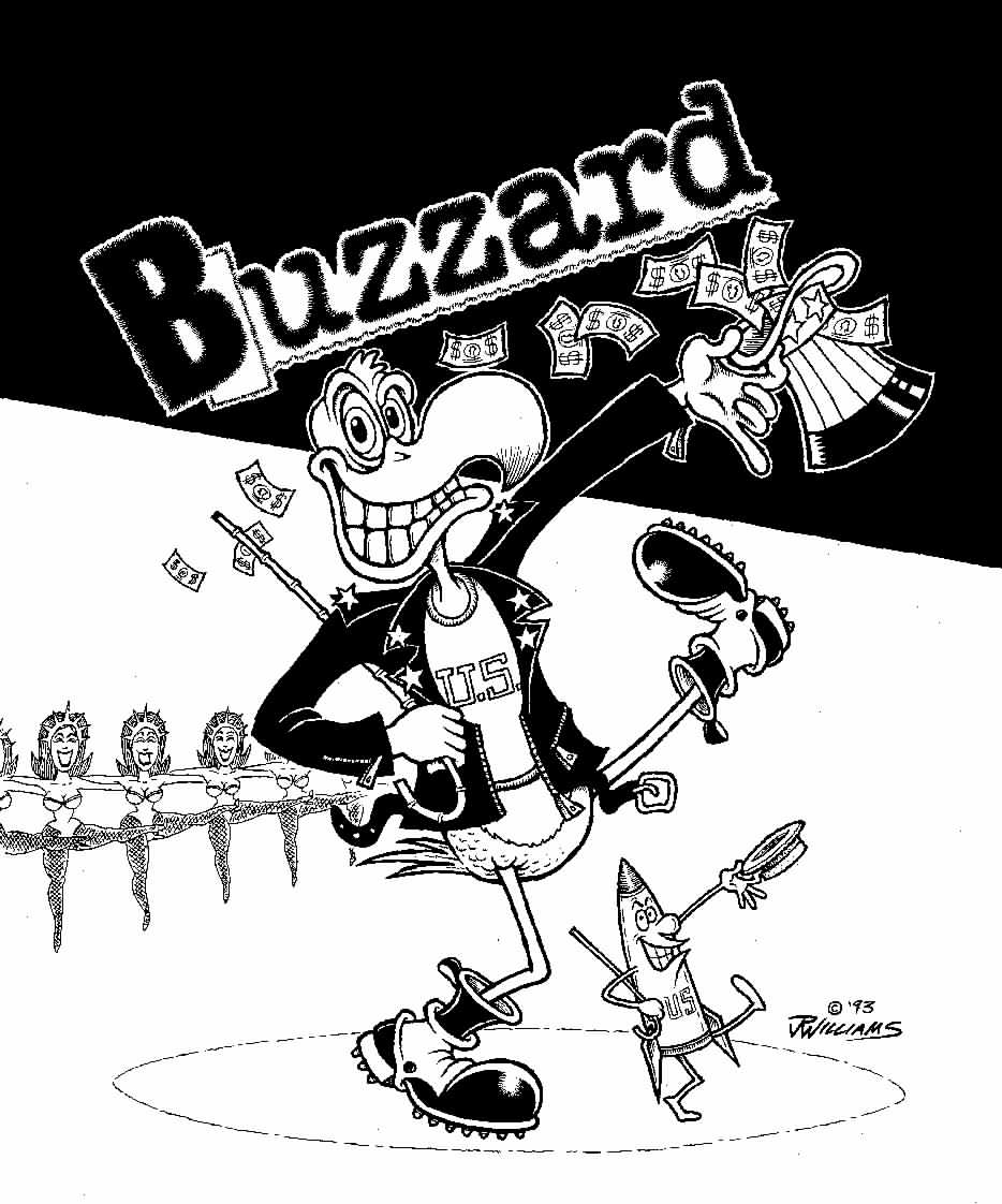 "BUZZARD cover" is copyright ©2008 by J.R. Williams.  All rights reserved.  Reproduction prohibited.