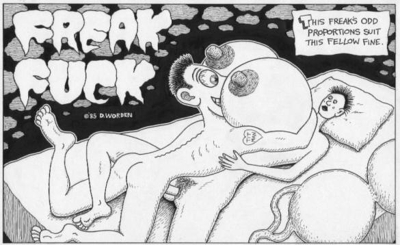 "Freak Fuck,Tit Man" is copyright ©2008 by Dennis Worden.  All rights reserved.  Reproduction prohibited.