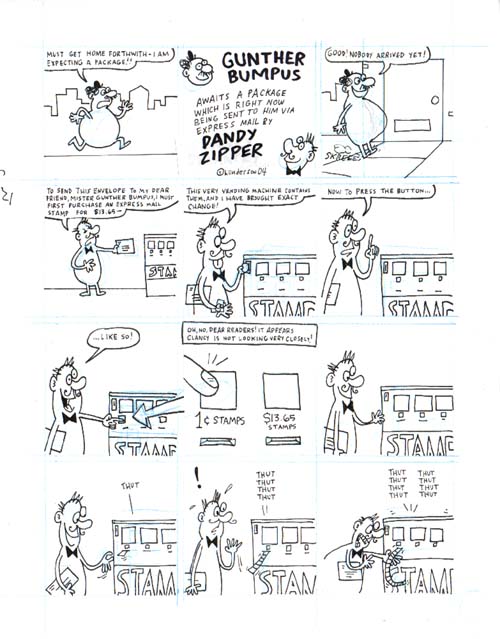 "Gunther Bumpus and Dandy Zipper, page 1 of 6" is copyright ©2008 by Sam Henderson.  All rights reserved.  Reproduction prohibited.