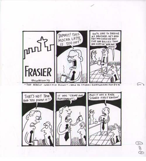 "Frasier" is copyright ©2008 by Sam Henderson.  All rights reserved.  Reproduction prohibited.