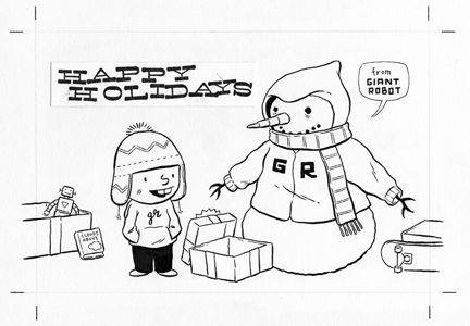 "Giant Robot Holiday Postcard - 2005" is copyright ©2008 by Martin Cendreda.  All rights reserved.  Reproduction prohibited.