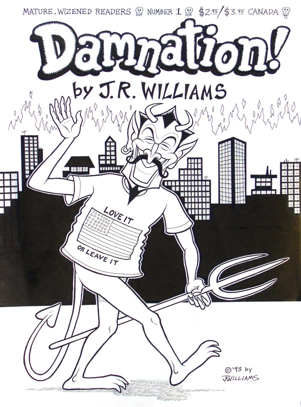 "DAMNATION! Cover art" is copyright ©2008 by J.R. Williams.  All rights reserved.  Reproduction prohibited.